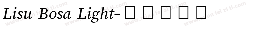 Lisu Bosa Light字体转换